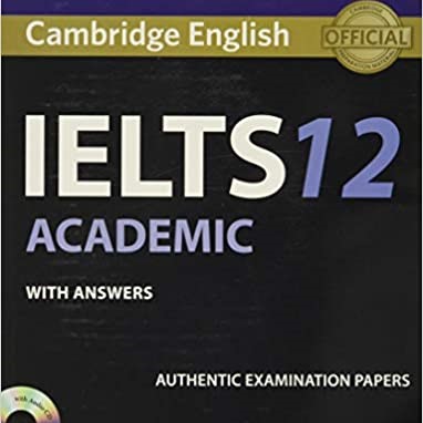 Academic Cambridge Book 12 Test 7